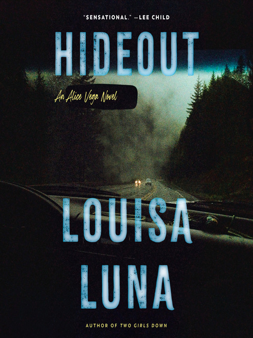 Title details for Hideout by Louisa Luna - Available